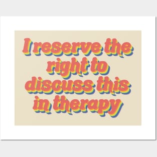 I’m telling my therapist Posters and Art